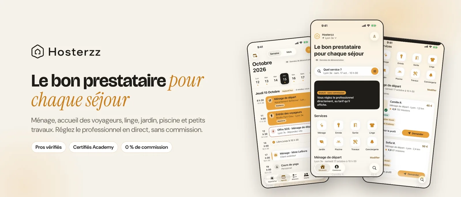 Hosterzz, le bon prestataire pour chaque séjour : ménage, accueil des voyageurs, linge, jardin, piscine et petits travaux, réglés en direct sans commission